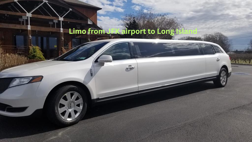 Limo from JFK Airport to Long Island